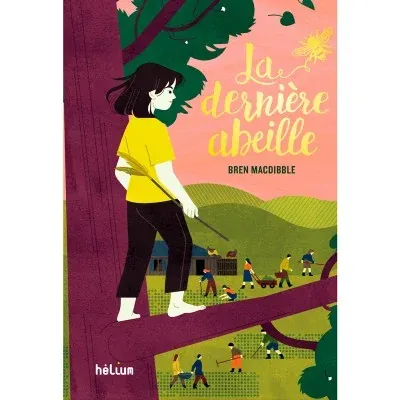 La dernière abeille